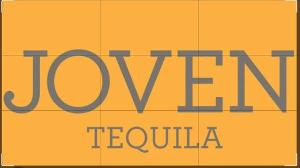 Do You Know What A Joven Tequila Is?
